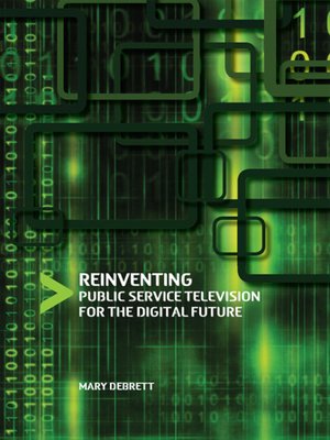 cover image of Reinventing Public Service Television for the Digital Future